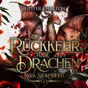 Die Rückkehr der Drachen Hörbuch